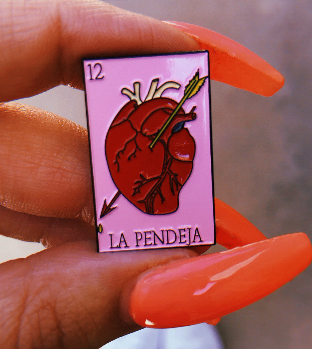 La Pendeja Pin