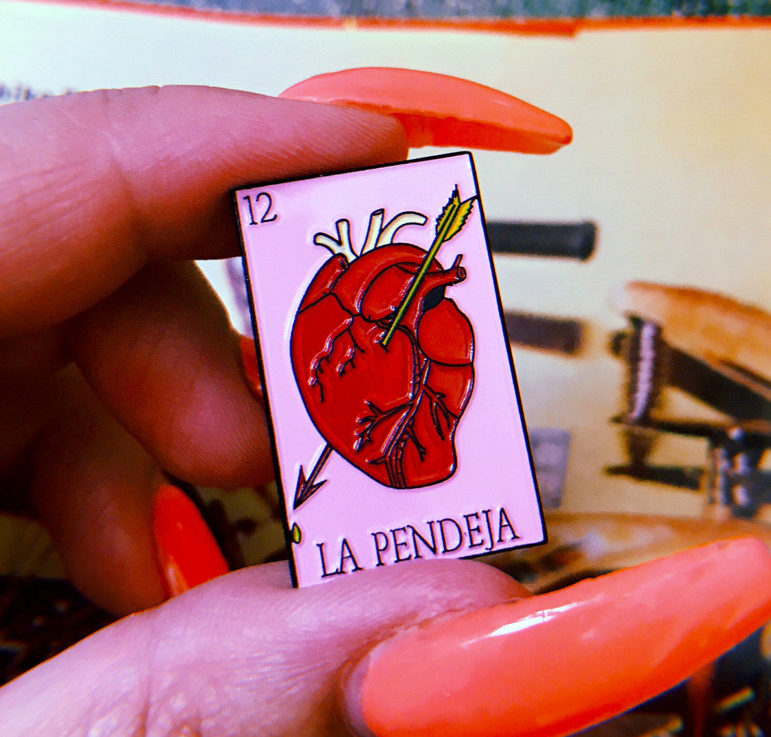 La Pendeja Pin