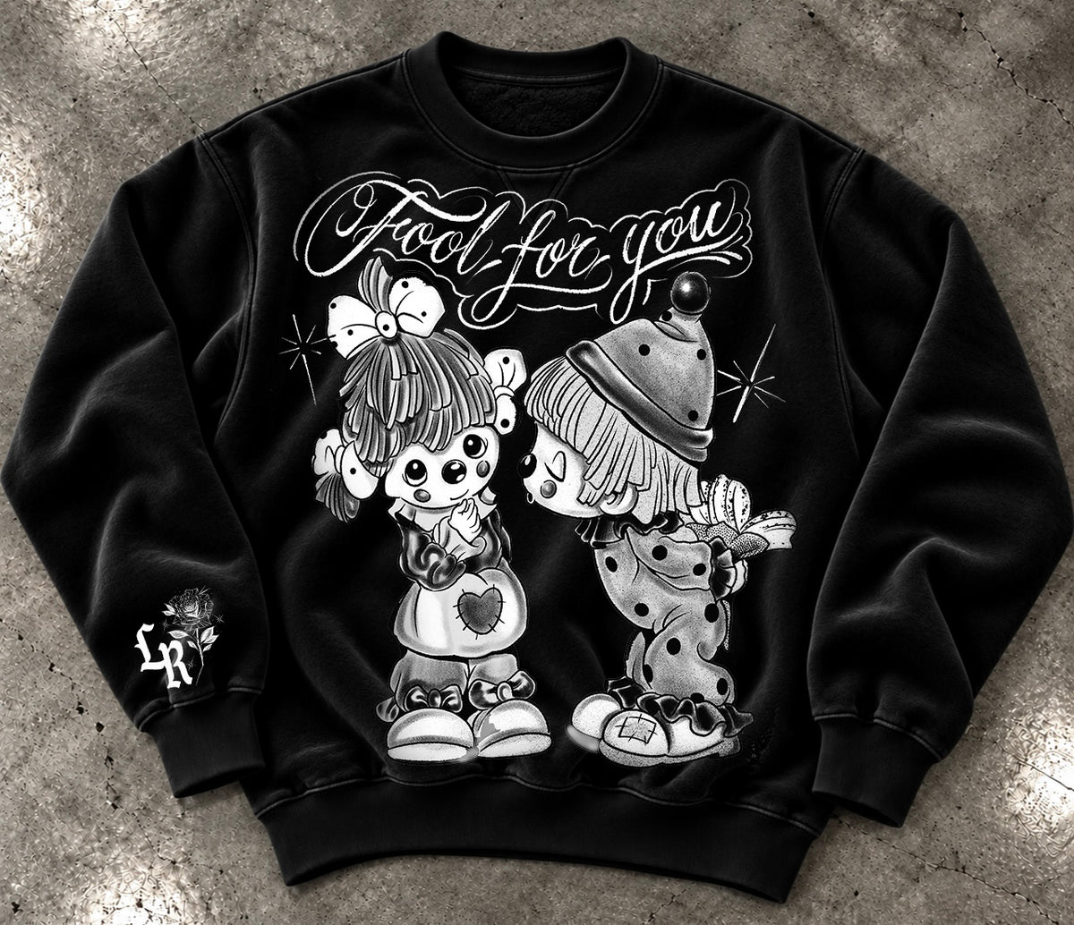Limited Edition 'FOOL FOR YOU' Pen & Ink Crewneck (Black)