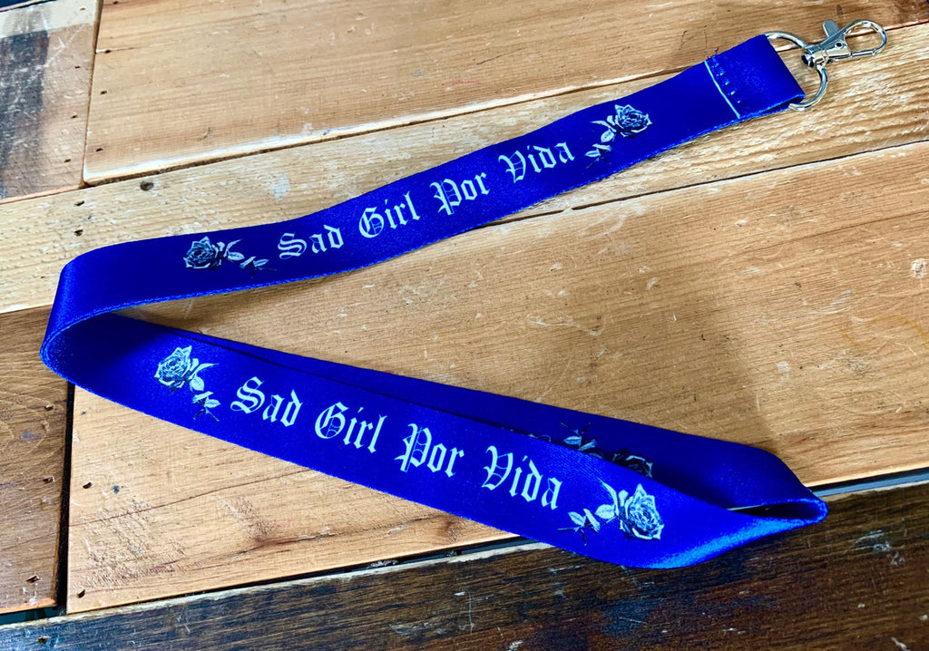 Sad Girl Por Vida Lanyard (Blue)