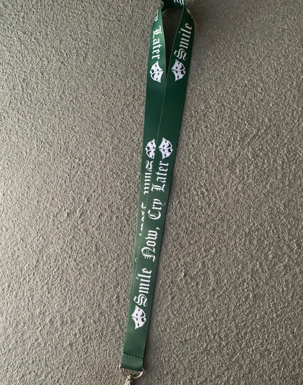 Smile Now, Cry Later Lanyard (Green)