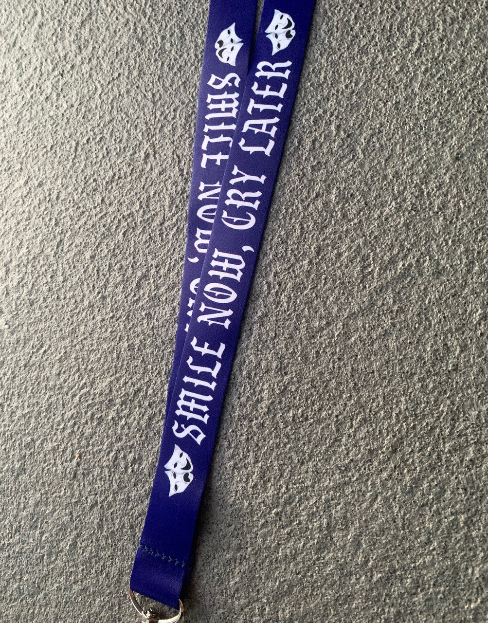 SMILE NOW, CRY LATER Lanyard (True Blue)