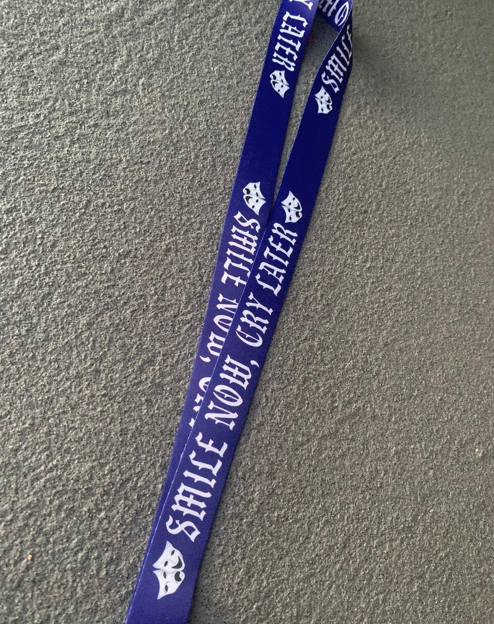 SMILE NOW, CRY LATER Lanyard (True Blue)