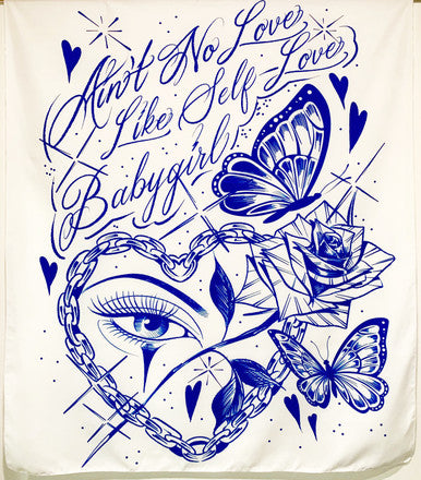 Ain't No Love Like Self-Love Pen & Ink Tapestry (White/Blue)