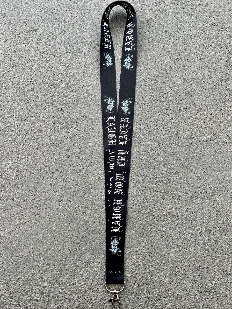 LAUGH NOW CRY LATER Lanyard (Black)