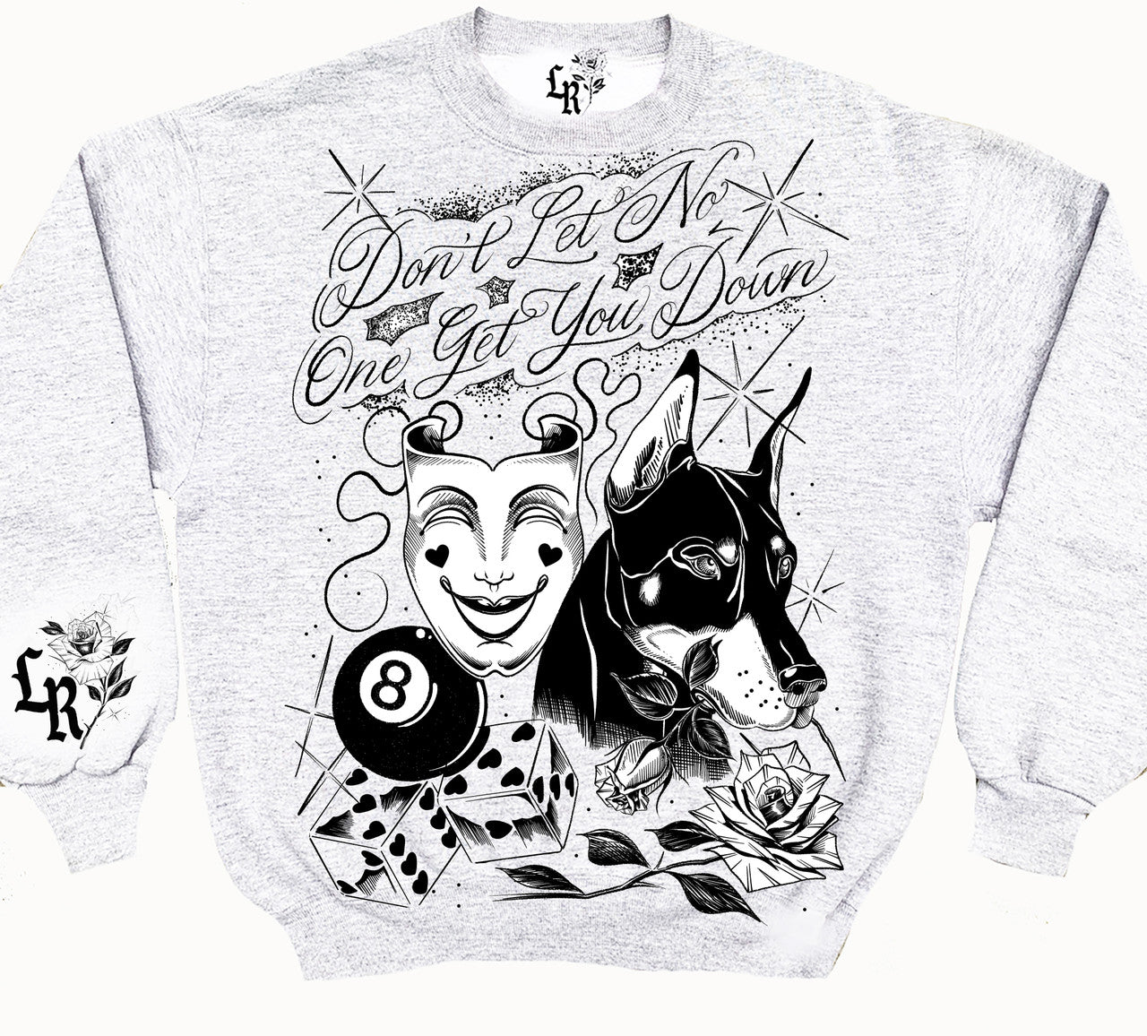 Don't Let No One Get You Down' Pen & Ink Crewneck (Grey)