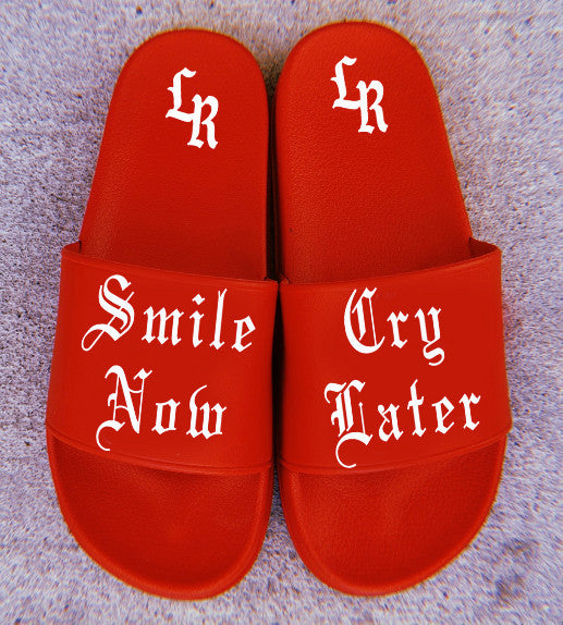 Smile Now, Cry Later Slides (RED)
