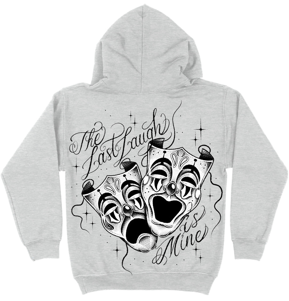 The Last Laugh Is Mine' Pullover Hoodie (Grey)